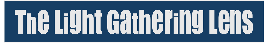 The Light Gathering Lens